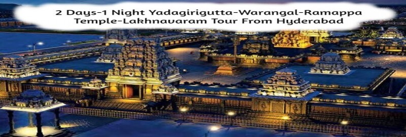 Warangal tour package