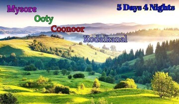  Mysore-Ooty-Coonoor-Kodaikanal Tour Package from Bangalore